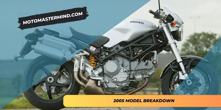 2005 Model Breakdown