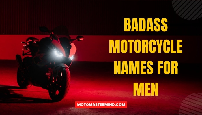 Badass Motorcycle Names For Men
