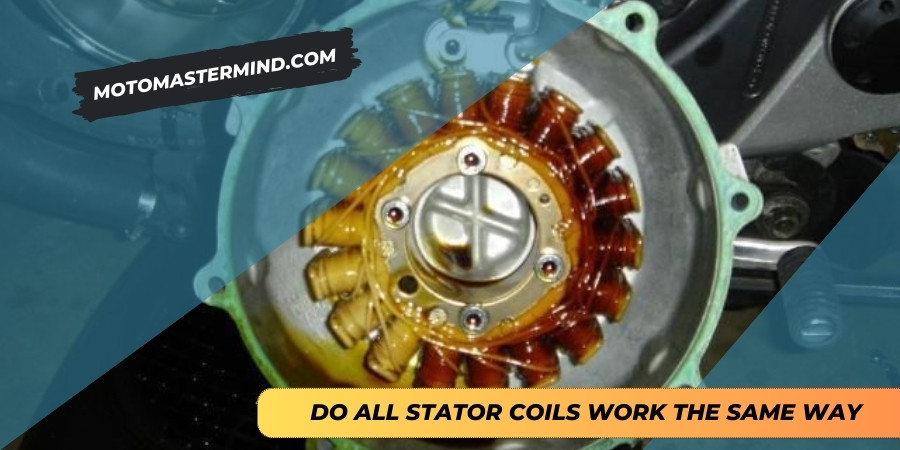Do all stator coils work the same way