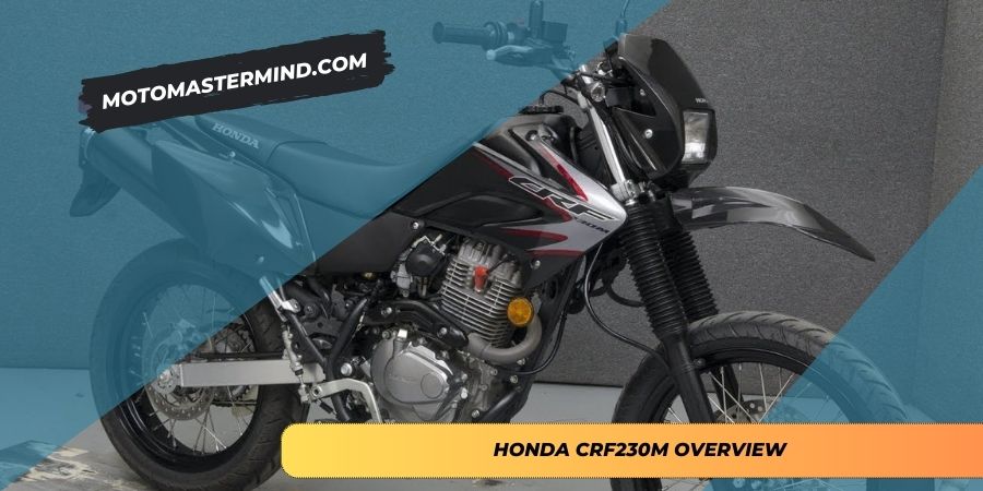 Honda CRF230M Overview