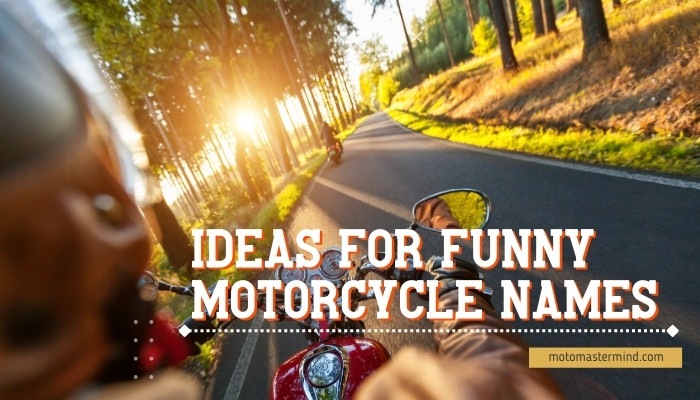 Ideas for Funny Motorcycle Names
