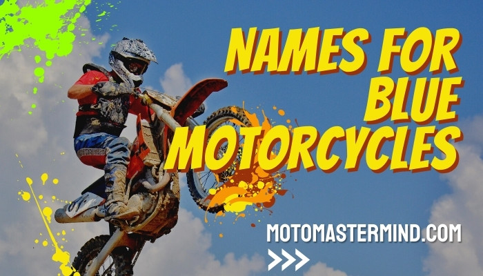 Names for Blue Motorcycles