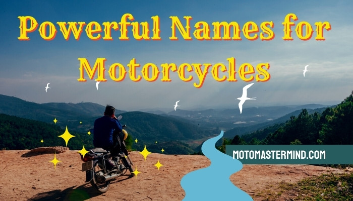 Powerful Names for Motorcycles