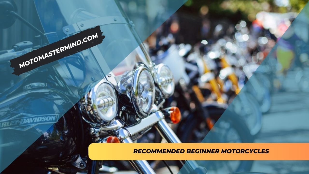 Recommended Beginner Motorcycles