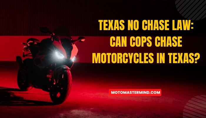 Texas No Chase Law