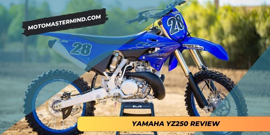 Yamaha YZ250 Review