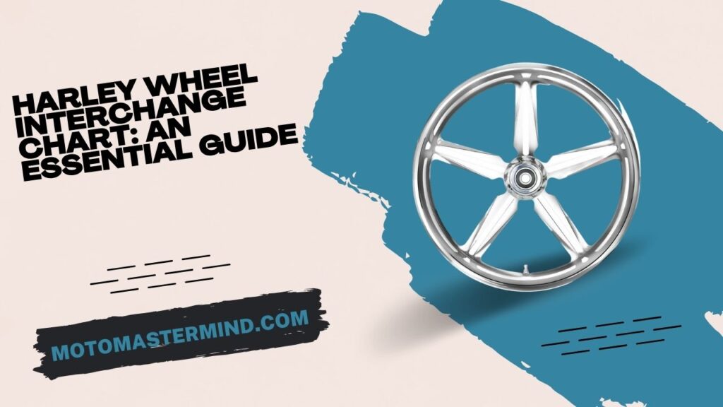 Harley Wheel Interchange Chart An Essential Guide