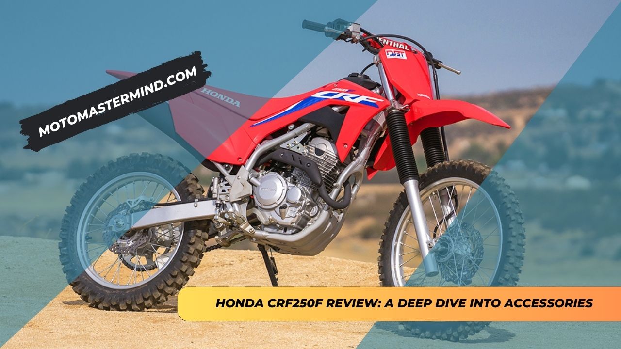 Honda CRF250F Review A Deep Dive into Accessories
