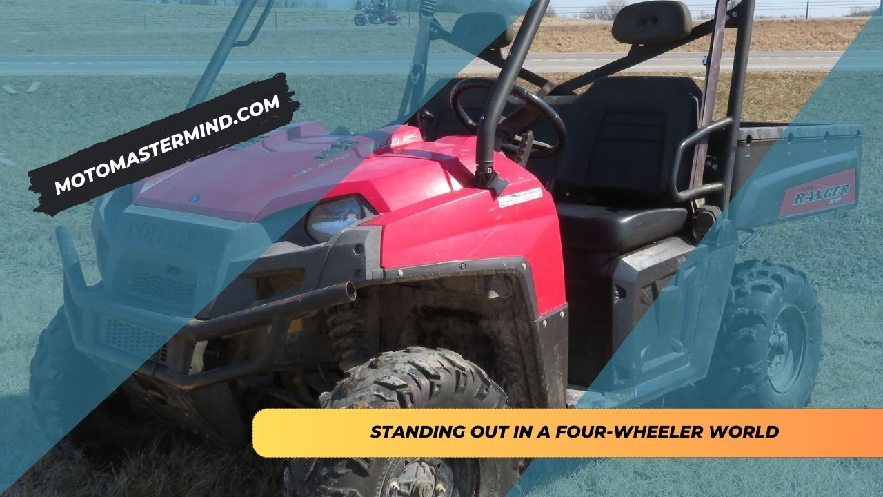 Standing Out in a Four-Wheeler World