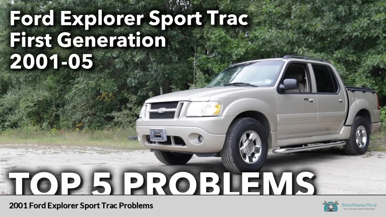 2001 Ford Explorer Sport Trac Problems