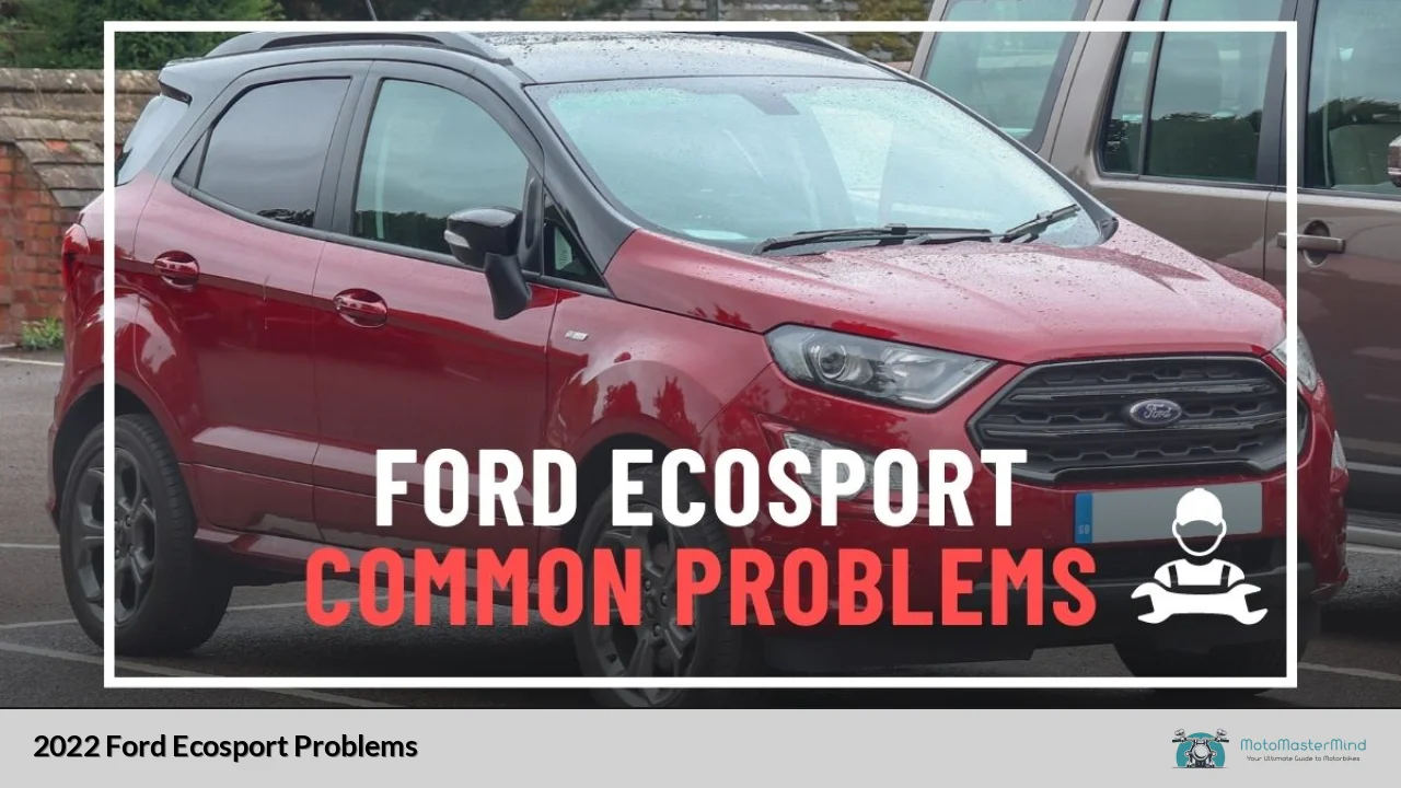 2022 Ford Ecosport Problems